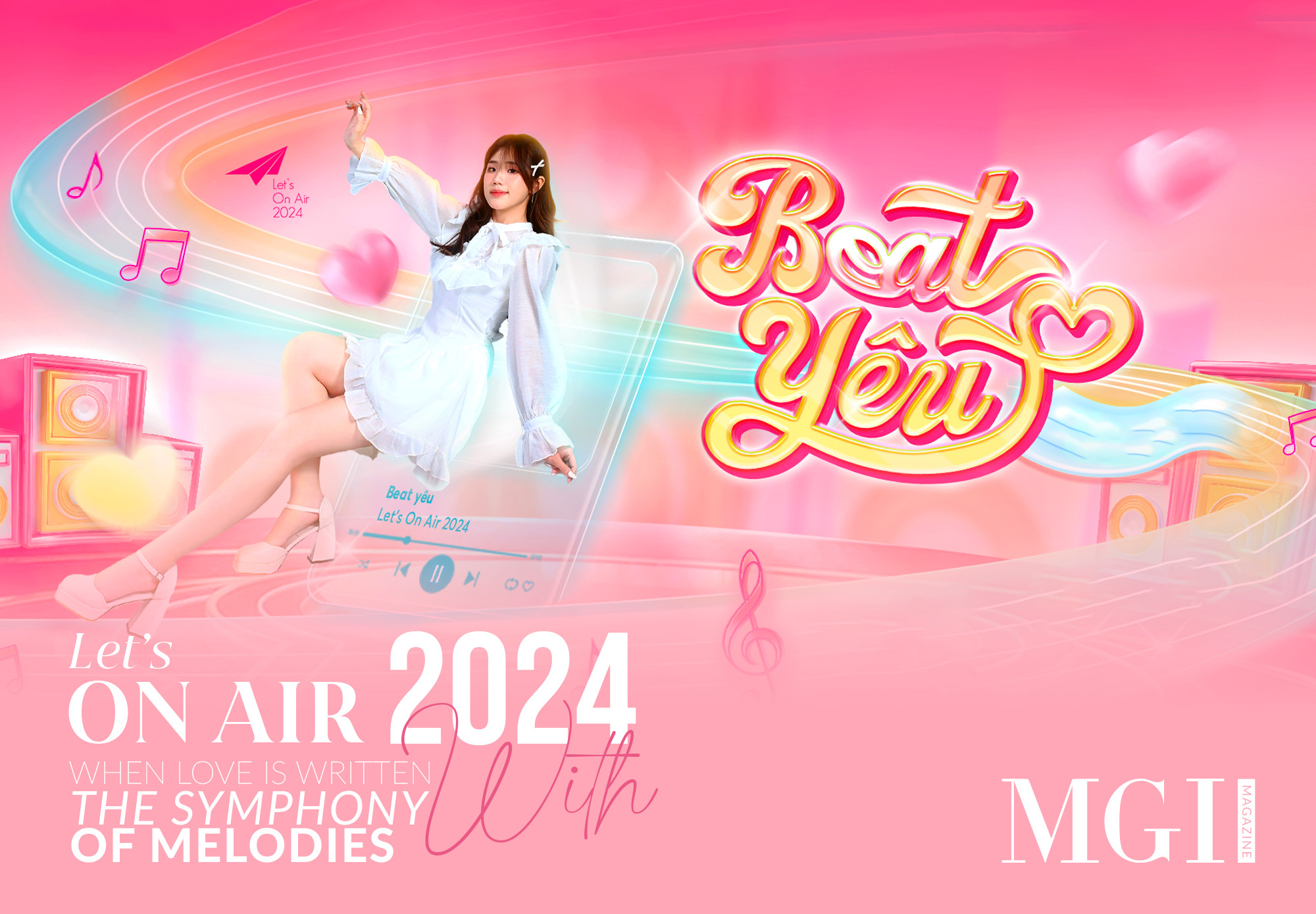 LET’S ON AIR 2024: WHEN LOVE IS WRITTEN WITH THE SYMPHONY OF MELODIES